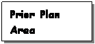 Text Box: Prior Plan Area
(1801-1815 Grismer) 
